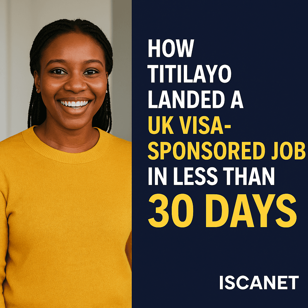 How Titilayo Landed a UK Visa-Sponsored Job in Less Than 30 Days and What You Can Learn from Her Journey